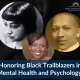 A digital graphic from Seven Counties Services honoring Black trailblazers in mental health and psychology.